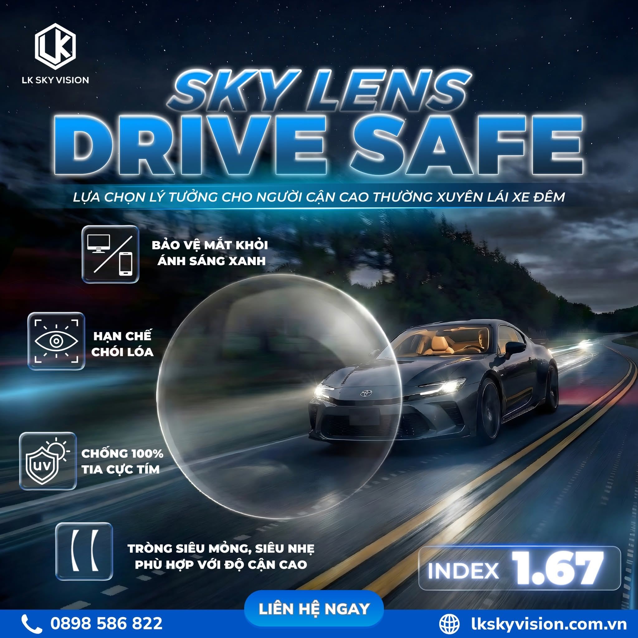 TRÒNG KÍNH DRIVE SAFE LỌC 70% ÁNH SÁNG XANH